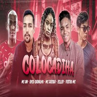 Colocadinha - Eslley, Mc Dricka, Mc GW