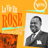 Let's Do It (Let's Fall In Love) - Louis Armstrong