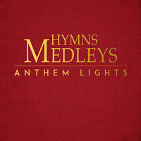 Hallelujah: Hallelujah! What a Savior / Hallelujah / Angus Dei - Anthem Lights