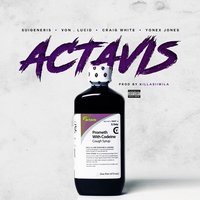Actavis - Craig White, Lucid, Suigeneris