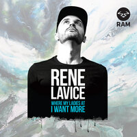 Where My Ladies At - Rene Lavice