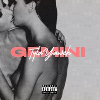 Gemini - Tyla Yaweh