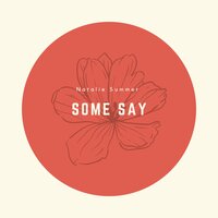 Some Say - Natalie Summer