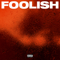 Foolish - Jelani Blackman, L3