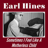 Earl Hines & His Orchestra