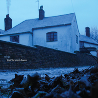 In All The Empty Houses - Epic45