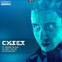 Don't You See - Cyber