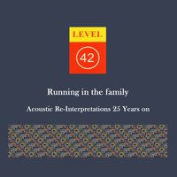 Two Solitudes - Level 42