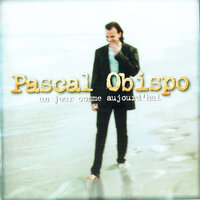 Ma consolation - Pascal Obispo