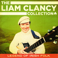 Eileen Aroon - Liam Clancy