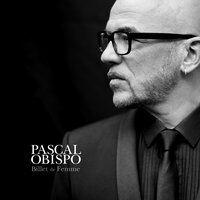 Le dernier rendez-vous - Pascal Obispo