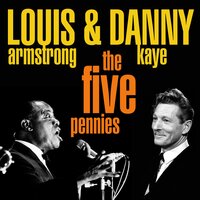 Yes, Lullabye In Ragtime - Louis Armstrong, Danny Kaye