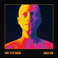 I Miss You - Amber Run