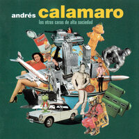 The Second Time Around - Andrés Calamaro