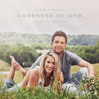 Build My Life - Caleb and Kelsey