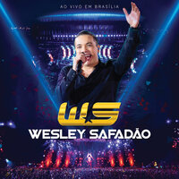Vem Ser Feliz Com Eu - Wesley Safadão