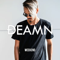 Love Me - DEAMN