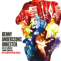 Summa summarum - Benny Anderssons Orkester, Helen Sjöholm