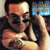 The Day We Never Met - Crash Test Dummies