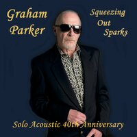 Passion is No Ordinary Word - Graham Parker