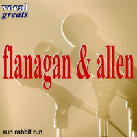 I’m Nobody’s Baby - Flanagan, Allen