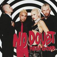 Hey Baby - No Doubt, OutKast, Killer Mike