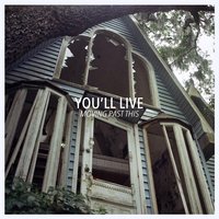 You'll Live