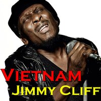 Vietnam - Jimmy Cliff