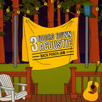 The Real Life - 3 Doors Down