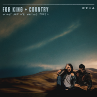 Harmony - for KING & COUNTRY, Sleeping At Last