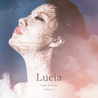 Upon Your Existence - Lucia