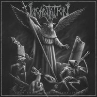 Abolishment of Immaculate Serenity - Incantation
