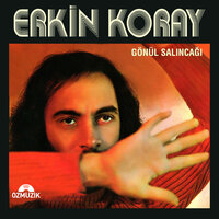 Krallar - Erkin Koray