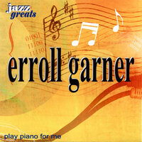 Stompin’ At The Savoy - Erroll Garner