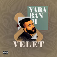 Yarabandı - Velet