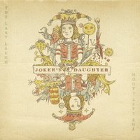 Lucid - Joker's Daughter