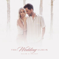 You Are the Reason - Caleb and Kelsey