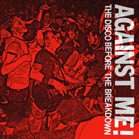 Beginning in an Ending - Against Me!