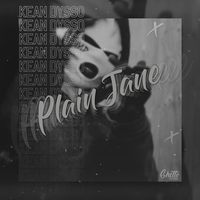 Plain Jane - KEAN DYSSO