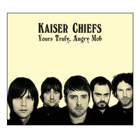 Admire You - Kaiser Chiefs
