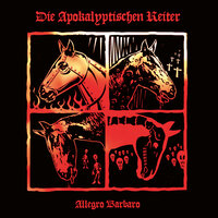 The Last Hope Burned Down The Dust - Die Apokalyptischen Reiter