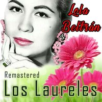 Cucurrucucu paloma - Lola Beltrán
