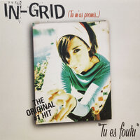 Tu Es Foutu - In-Grid