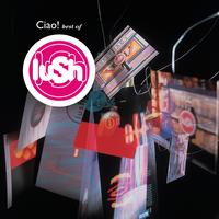When I Die - Lush