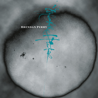 Death Will Be My Bride - Brendan Perry