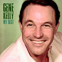 Dig Dig Dig Dig for Your Dinner - Gene Kelly