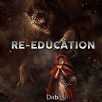 Re-Education - Diib