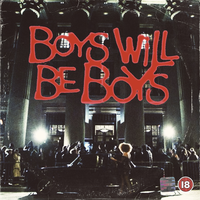 Boys Will Be Boys - CASisDEAD