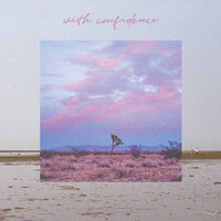 What You Make It - With confidence