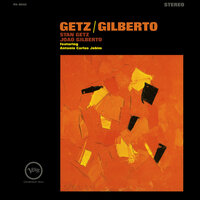 Vivo Sonhando - Stan Getz, João Gilberto, Antonio Carlos Jobim